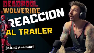 Reacción al Trailer de deadpool and wolverine [upl. by Ahsinnor971]