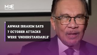 Malaysian Prime Minister Anwar Ibrahim says 7 October attacks were ‘understandable’ [upl. by Nayr]