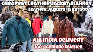 100 Original Leather  Leather Jacket in Wholesale amp Retail  Biggest Leather Manufacturer in Delhi [upl. by Asenev]