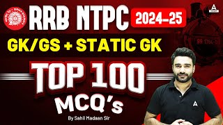 RRB NTPC 2024  Top 100 GKGS  Static GK MCQs for NTPC 2024  By Sahil Madaan [upl. by Htennaj]