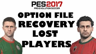 PATCH OPTION FILE DE RECUPERAÇÃO DE JOGADORES PERDIDOS PES 2017 PATCH RECOVERY LOST PLAYERS PS4 [upl. by Allenrad427]