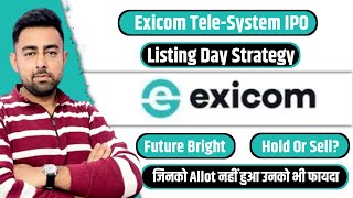 Exicom IPO Listing Day Strategy  Hold Or Sell  Jayesh Khatri [upl. by Esilrac]