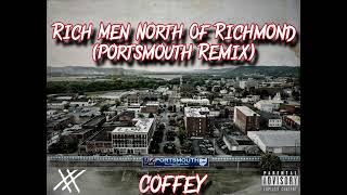 CoFFeY  Rich Men North Of Richmond Remix Portsmouth Ohio oliveranthonymusic [upl. by Damek112]