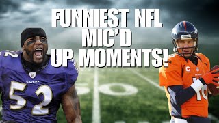 Micd Up  NFL Funniest Moments All time Greats [upl. by Yragerg52]