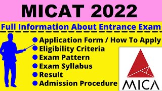 All About MICAT 2022 Notification Dates Application Eligibility Pattern Syllabus Admit Card [upl. by Twum]