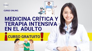 🔴 CURSO MEDICINA CRÍTICA Y TERAPIA INTENSIVA EN EL ADULTO ǀ COMPLETO Y GRATIS 2024 ✅ PARTE 2 [upl. by Lanta]