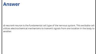 The fundamental excitable cell in the nervous system is the [upl. by Izawa]