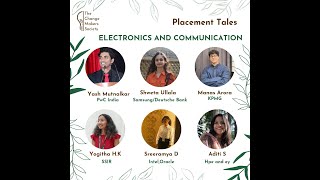 Placement Tales for ECE  The Changemakers Society [upl. by Alurd]