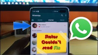 Whatsapp My Status Couldn’t send Fix5 Solutions [upl. by Oneladgam]