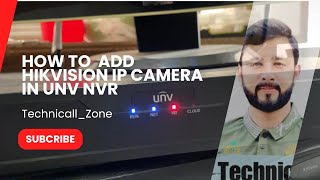 Hikvision Ip Camera Add In UNV NVR  Step By Step Watch Full video [upl. by Kerns]