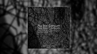 Nicole Cherry feat Tata Vlad  Nu Mai Consum Mattend Remix [upl. by Ayikur]