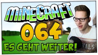 ES GEHT ENDLICH WIEDER LOS  Lets Play Minecraft 064  Klengan [upl. by Kensell893]