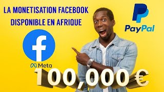 La monétisation Facebook disponible en Afrique 2024 [upl. by Ayekin]