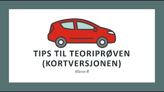 Klasse B Tips til teoriprøven på 123 [upl. by Elsbeth]