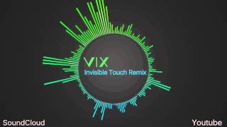 Bobina  Invisible Touch VIX Remix [upl. by Utham]