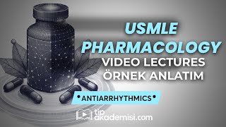 USMLE PHARMACOLOGY Video Lectures  ANTIARRHYTHMICS  Yavuz SAHIN MD [upl. by Llenoj386]