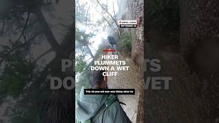 Hiker plummets down a wet cliff [upl. by Ziza]