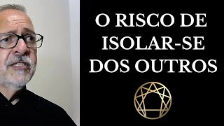 O risco de isolarse dos outros [upl. by Peednus]