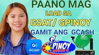 PAANO MAG LOAD SA GSAT OR GPINOY GAMIT ANG GCASH HOW TO LOAD GSAT GPINOY USING GCASH [upl. by Hubing330]