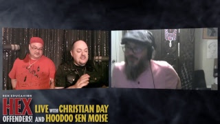 Hex Offenders Live with Christian Day and Hoodoo Sen Moise Walking Your Magical Talk [upl. by Keary]