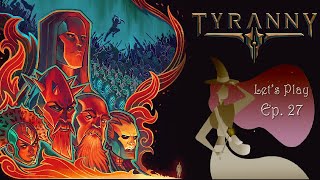 🧙‍♀️ TYRANNY Gameplay español Ep27 ▶ Aguja del Amanecer [upl. by Ingalls880]