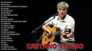 Caetano Veloso Album Completo  As Melhores Músicas De Caetano Veloso [upl. by Chadd674]