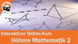 Höhere Mathematik 2 OnlineKurs  ingenieurkursede [upl. by Richarda]