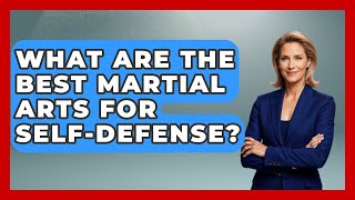 What Are the Best Martial Arts for SelfDefense  Knock Out Reels [upl. by Marsh560]