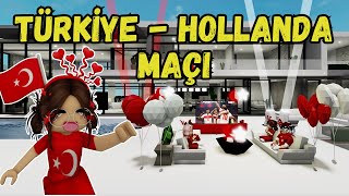 TÜRKİYEHOLLANDA MAÇI😊AYŞEM ECE ARI💥ARIGİLLER🐝ROBLOX BROOKHAVEN🏡RP [upl. by Herrick61]