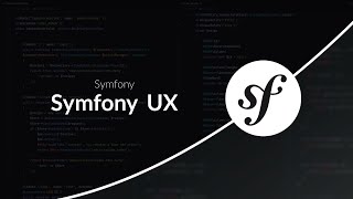 Symfony 7  Symfony UX [upl. by Anirbak]