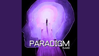 Paradigm [upl. by Ojyram]