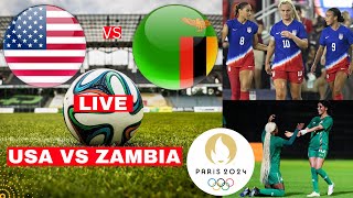 USA vs Zambia Women 30 Live Olympics Games 2024 Football Match Score Commentary Highlights USWNT [upl. by Akilak536]