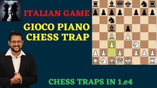 Giuoco Piano Trap  Italian Game  Chess Traps  Chess Traps in 1e4  ChessMaster2000 [upl. by Elttil]