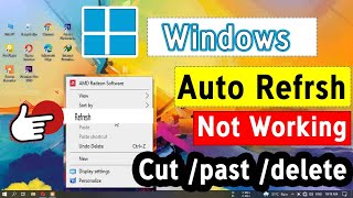 auto refresh not working windows 10 auto refresh not working while cut pastdeleting [upl. by Ilrebmik]