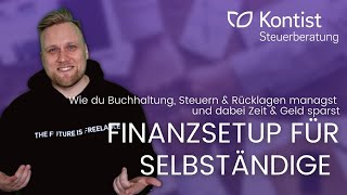 Finanzmanagement für Selbständige  Konto Buchhaltung Steuererklärung  Webinaraufzeichnung [upl. by Arymat]