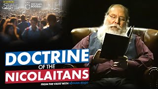 The Doctrine of the Nicolaitans  Shabbat Night Live [upl. by Vudimir781]