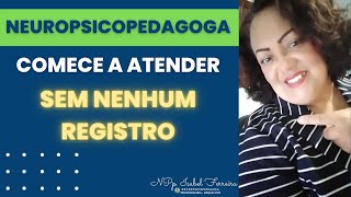 Neuropsicopedagogo precisa de registro [upl. by Iphigeniah]