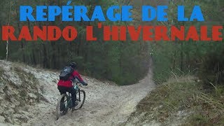 reconnaissance rando vtt lhivernale [upl. by Drofliw]