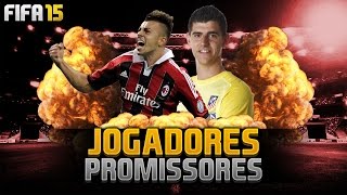 Jogadores Promissores 1  Modo Carreira  FIFA 15 [upl. by Alliscirp]