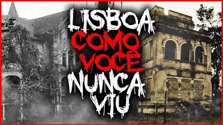 🔴 7 Lugares ASSOMBRADOS em Lisboa  CUIDADO [upl. by Jillayne]