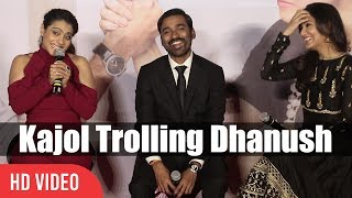 Kajol Trolling Dhanush  Funny Moment  Velai Illa Pattadhaari 2 Trailer Launch  VIP 2 Lalkar [upl. by Hallimaj]