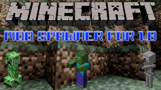 Mob Spawner For 10 Tutorial [upl. by Anastatius800]