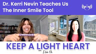 Keep A Light Heart Podcast with Lisa Oh amp Dr Kerri Nevin [upl. by Longo191]