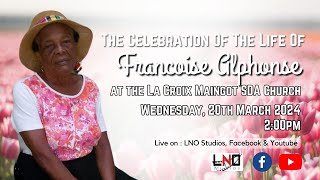 The Celebration Of The Life Of Francoise Alphonse [upl. by Jdavie]