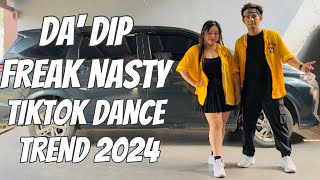 DA DIP  FREAK NASTY  TIKTOK DANCE TREND 2024  JT DANZ FITNESS  BMD CREW ZIN TOPS CORDELL [upl. by Padget]