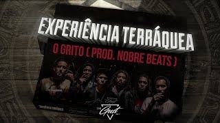 01  TheGusT MCs  O Grito Prod Nobre Beats [upl. by Brinson]