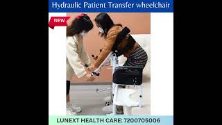 HYDRAULIC PATIENT TRANSFER LIFT WHEELCHAIR LUNEXT HEALTH CARE 7200705006 [upl. by Goldarina]