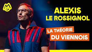 Alexis Le Rossignol – La théorie du Viennois [upl. by Yraht]