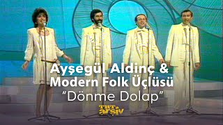 Ayşegül Aldinç amp Modern Folk Üçlüsü  Dönme Dolap 1981  TRT Arşiv [upl. by Zug527]