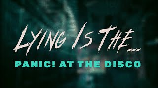 panic at the disco  lying is the most fun a girl can have without taking her clothes off lyrics [upl. by Rorie760]